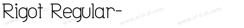 Rigot Regular字体转换